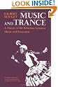 Music and Trance: A Theory of the Relations Between Music and Possession
