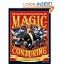 Mysterio's Encyclopedia of Magic and Conjuring: A Complete Compendium of Astonishing Illusions