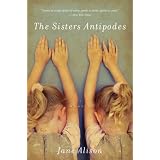 The Sisters Antipodes: A Memoir