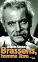 Brassens, homme libre