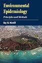 Environmental Epidemiology: Principles and Methods