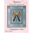 Click here to buy Stained Glass Applique - Angelica with Simplified Celtic by  Mace B. McEligot.