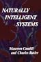 Naturally Intelligent Systems (Bradford Books)
