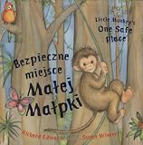Bezpieczne miejsce Matej Malpki / Little Monkey's One Safe Place