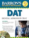 Barron's DAT: Dental Admissions Test (Barron's How to Prepare for the Dental Admissions Test (Dat))