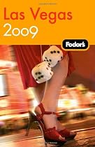Fodor's Las Vegas 2009 (Fodor's Gold Guides)