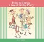How to Throw a Great Derby Party