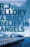 A Quiet Belief In Angels
