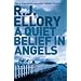 A Quiet Belief In Angels