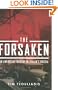 The Forsaken: An American Tragedy in Stalin's Russia