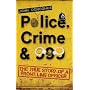 Police, Crime & 999 - The True Story of a Front Li&hellip by Donoghue John