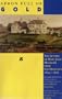 Apron Full of Gold: The Letters of Mary Jane Megquier from San Francisco 1849-1856