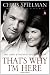 That's Why I'm Here: The Chris and Stefanie Spielman Story Hardcover By Spielman, Chris; Hooley, Bruce