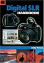 Digital SLR Handbook