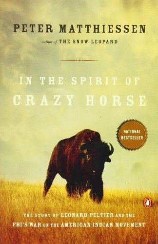 In the Spirit of Crazy Horse by Peter Matthiessen(January 1, 1992) Paperback
