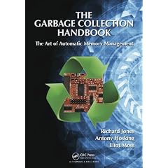 The Garbage Collection Handbook: The Art of Automatic Memory Management