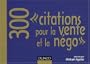 300 citations pour la vente et la n�go