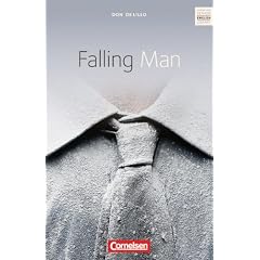 Cornelsen Senior English Library - Fiction: Ab 11. Schuljahr - Falling Man: Textband mit Annotationen: Ab 11. Schuljahr. Textband mit Annotationen