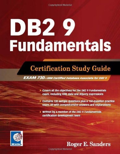 DB2 9 Fundamentals: Certification Study Guide