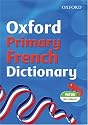 Oxford Primary French Dictionary (2007 Edition)
