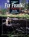 Fly Fishing for Beginners (The Freshwater Angler)