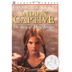 Indian Captive: The Story of Mary Jemison