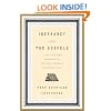 Inerrancy and the Gospels: A God-Centered Approach to the Challenges of Harmonization