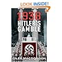 1938: Hitler's Gamble