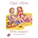 Sign� Juliette - Tome 2 - 100% vacances !