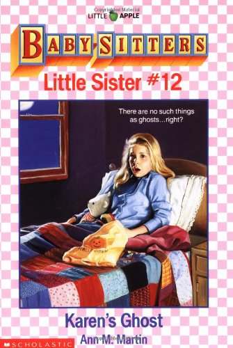 Karen's Ghost (Baby-Sitters Little Sister #12) (Little Apple Paperbacks)