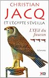 Et l'Egypte s'éveilla, Tome 3 : L'oeil du faucon