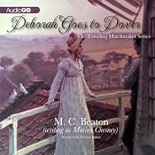 Deborah Goes to Dover: The Traveling Matchmaker, Book 5 | [M. C. Beaton]