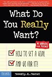 What Do You Really Want?: How to Set a Goal and Go for It! - A Guide for Teens (Dream It! Do It!) by Beverley Bachel (31-Oct-2001) Paperback