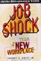 Job Shock: How to Be a Winner in the New Workplace [Audiobook] [Abridged] (Audio Cassette)