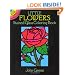 Little Flowers Stained Glass Coloring Book (Dover Stained Glass Coloring Book)