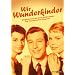 Wir Wunderkinder