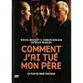 Comment j'ai tu� mon p�re