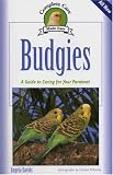 Budgies (Complete Care Made Easy)