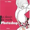 Le dessin de mode avec Photoshop