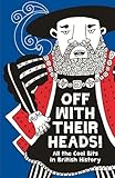 Off with their heads!