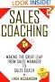 Sales Coaching: Making the Great Leap from Sales Manager to Sales Coach