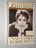 And a Voice to Sing With: A Memoir