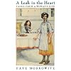 A Leak in the Heart: Tales from a Woman's Life