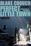 Perfect Little Town: A Novella