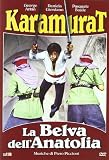 Karamurat - La Belva DellAnatolia