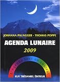 Agenda lunaire 2009 : L'agenda tout en couleur
