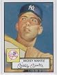 2006 Topps Rookie 1952 Edition #311A Mickey Mantle - Blue Background - (SP - Short Print) - New York Yankees