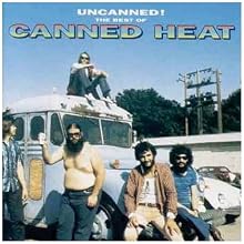 Uncanned! The Best of Canned Heat