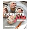 Desserts in Jars: 50 Sweet Treats that Shine