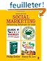 Social Marketing: Influencing Behaviors for Good